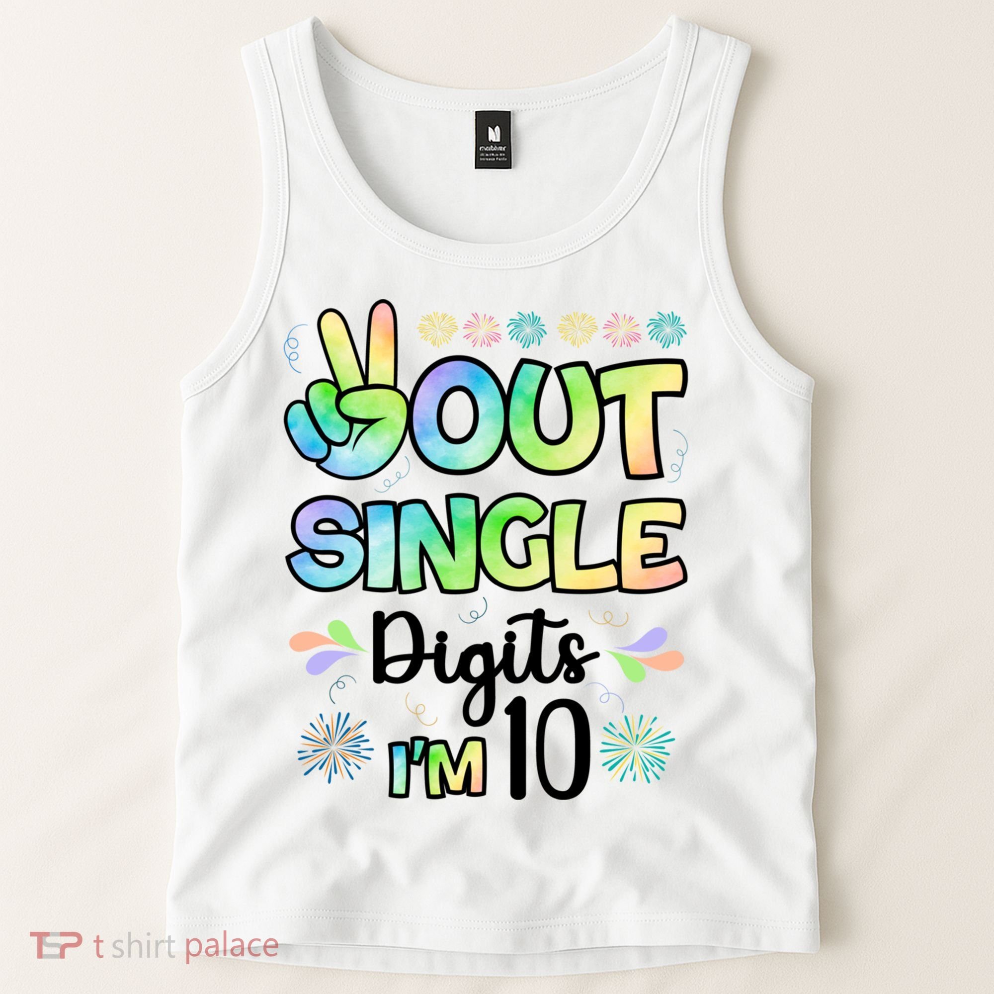 Peace Out Single Digits I'm 10 Cute Gift Tank Top