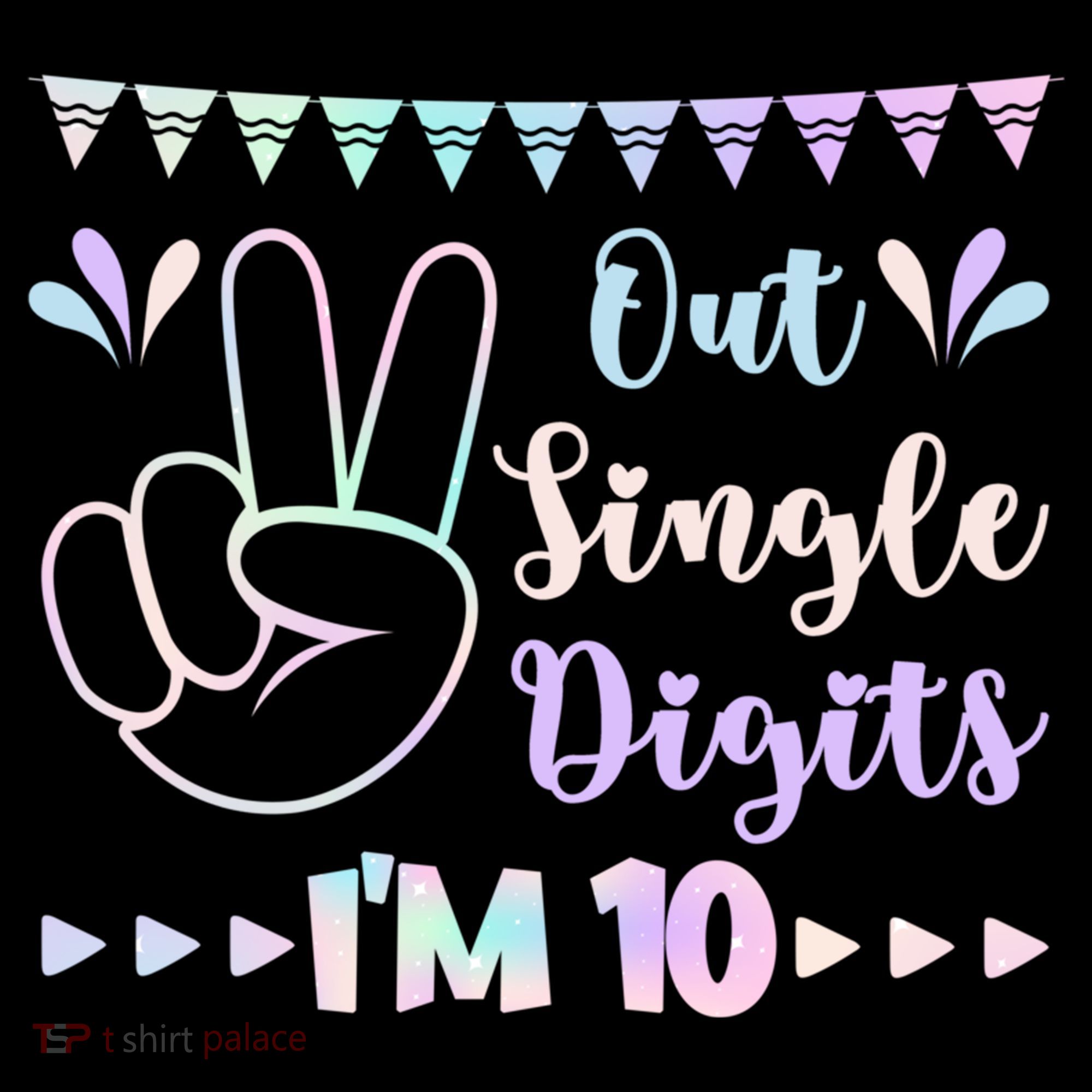 Peace Out Single Digits I'm 10 Gift Women's Hoodie