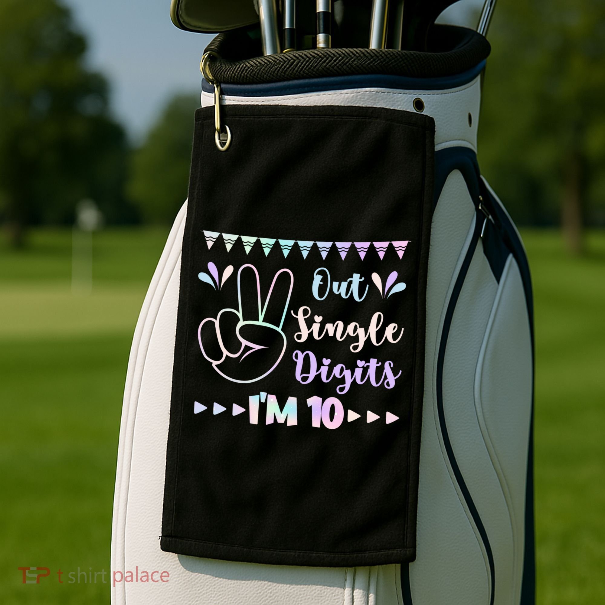 Peace Out Single Digits I'm 10 Gift Golf Towel