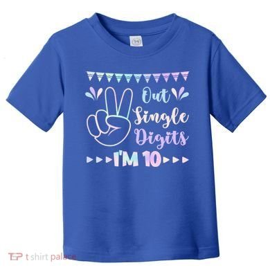 Peace Out Single Digits I'm 10 Gift Toddler T-Shirt