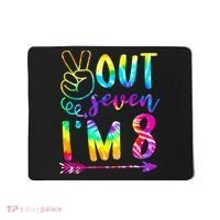 Peace Out Seven I'm 8 Tie Dye 8th Happy Birthday Girl Mousepad thumb 0