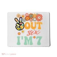Peace Out Six I'm 7 Groovy 7th Happy Birthday Boy Girl Mousepad thumb 0