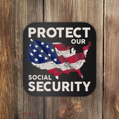 Protect Our Social Security Coaster