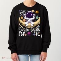Peace Out Single Digits I'm 10 Years Old Birthday Astronaut Women's Sweatshirt thumb 0