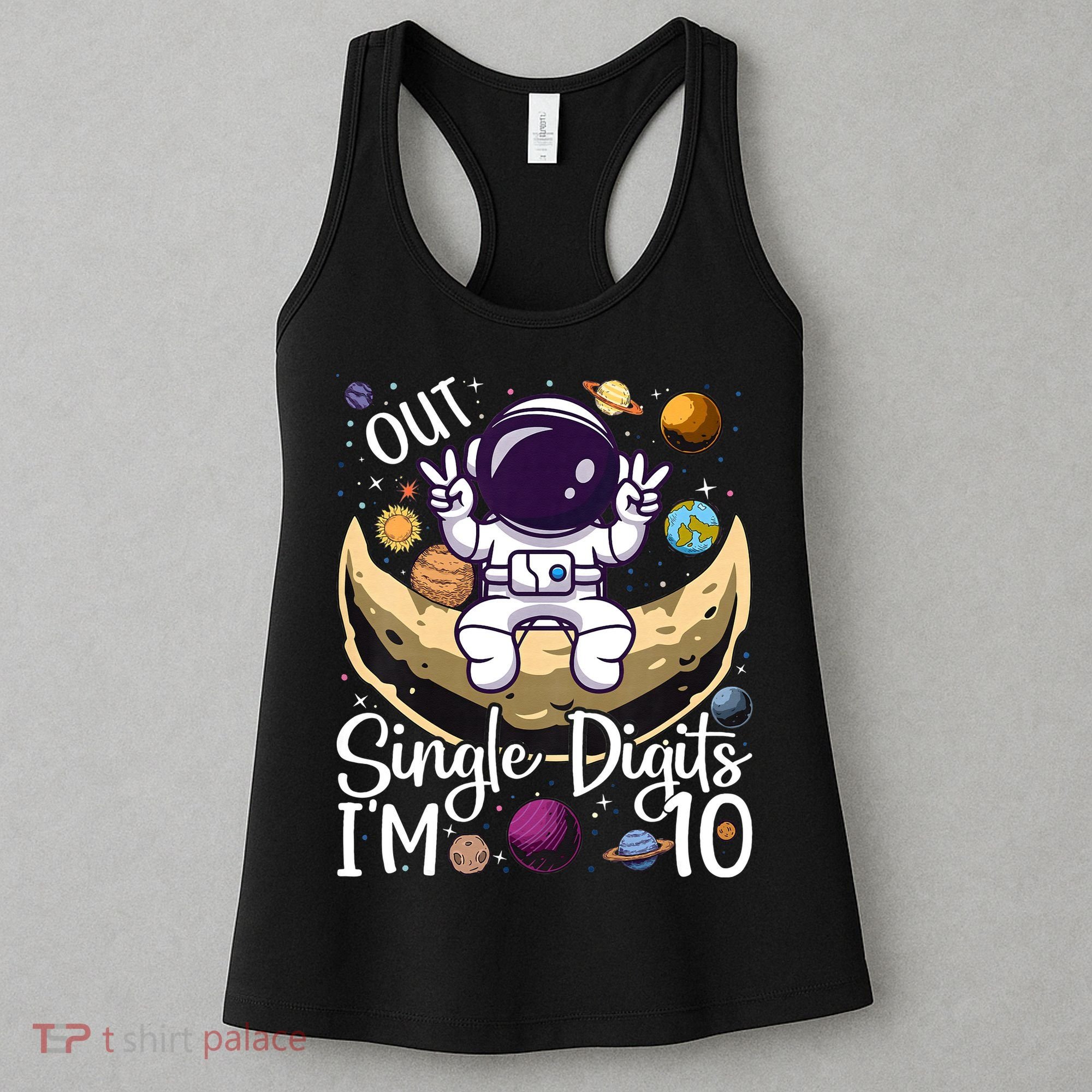Peace Out Single Digits I'm 10 Years Old Birthday Astronaut Women's Tank Top