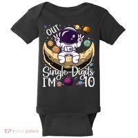 Peace Out Single Digits I'm 10 Years Old Birthday Astronaut Baby Bodysuit thumb 0