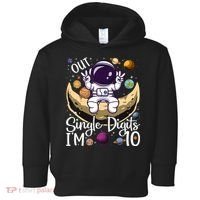 Peace Out Single Digits I'm 10 Years Old Birthday Astronaut Toddler Hoodie thumb 0