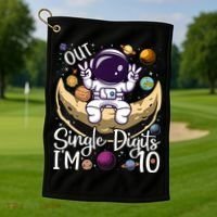Peace Out Single Digits I'm 10 Years Old Birthday Astronaut Golf Towel thumb 1