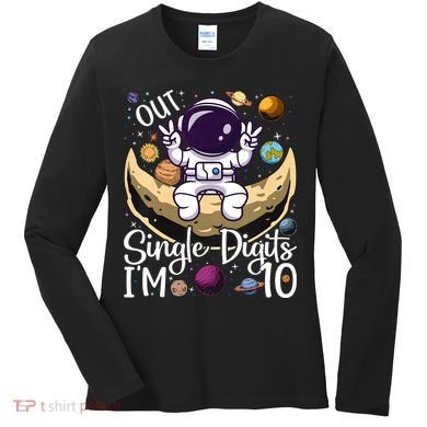 Peace Out Single Digits I'm 10 Years Old Birthday Astronaut Women's Long Sleeve Shirt