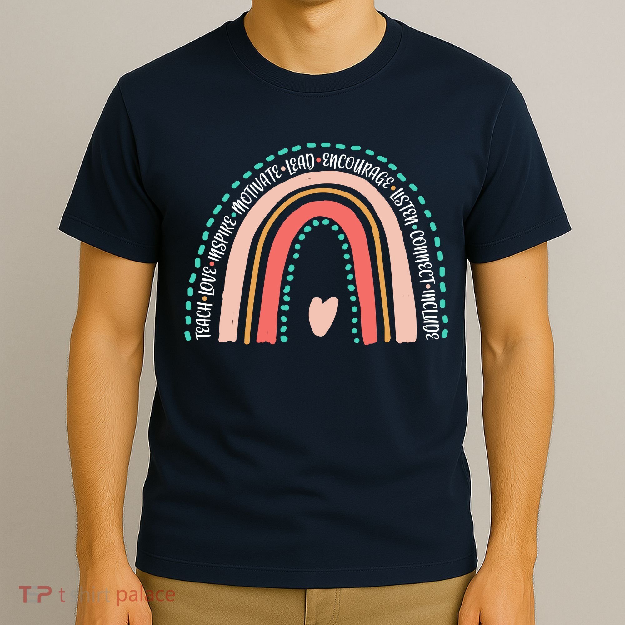 Positive Teacher Inspire Rainbow T-Shirt