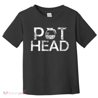Pot Head Toddler T-Shirt