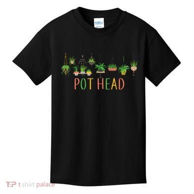Pot Head For Plant lovers Kids T-Shirt
