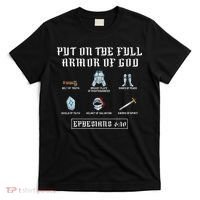 Put On The Full Armor Of God Funny Saying Christian T-Shirt thumb 0