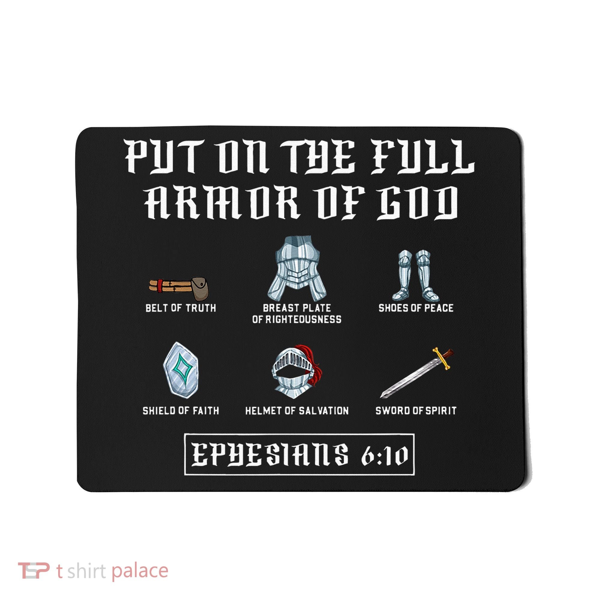 Put On The Full Armor Of God Funny Saying Christian Mousepad