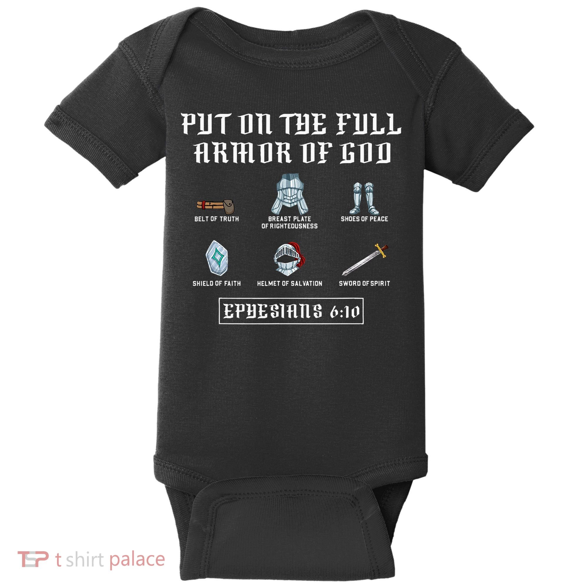 Put On The Full Armor Of God Funny Saying Christian Baby Bodysuit