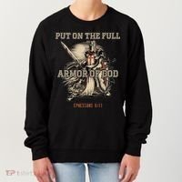 Put On The Full Armor Of God Christian Religious Quote Women's Sweatshirt thumb 0