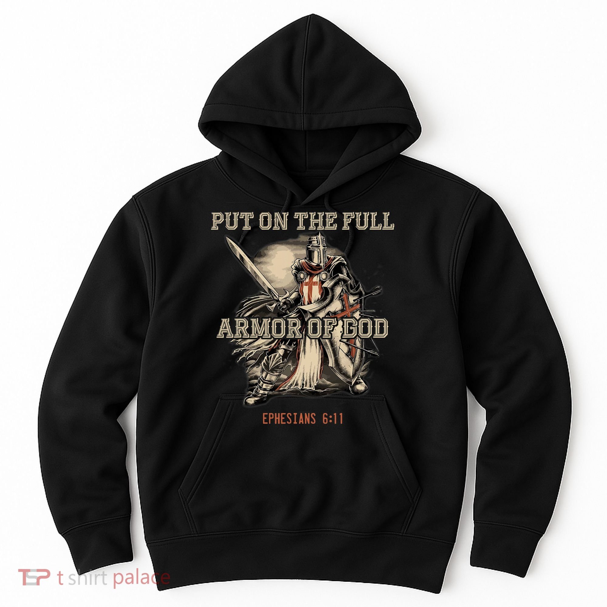 Put On The Full Armor Of God Christian Religious Quote Hoodie