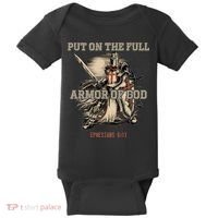 Put On The Full Armor Of God Christian Religious Quote Baby Bodysuit thumb 0