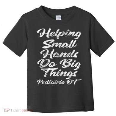 Pediatric Occupational Therapy OT Toddler T-Shirt