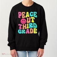 Peace Out Third Grade Last Day Of School 3rd Grade Teacher Women's Sweatshirt thumb 0