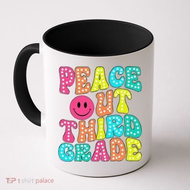 Peace Out Third Grade Last Day Of School 3rd Grade Teacher Coffee Mug