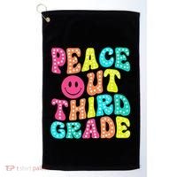 Peace Out Third Grade Last Day Of School 3rd Grade Teacher Golf Towel thumb 0