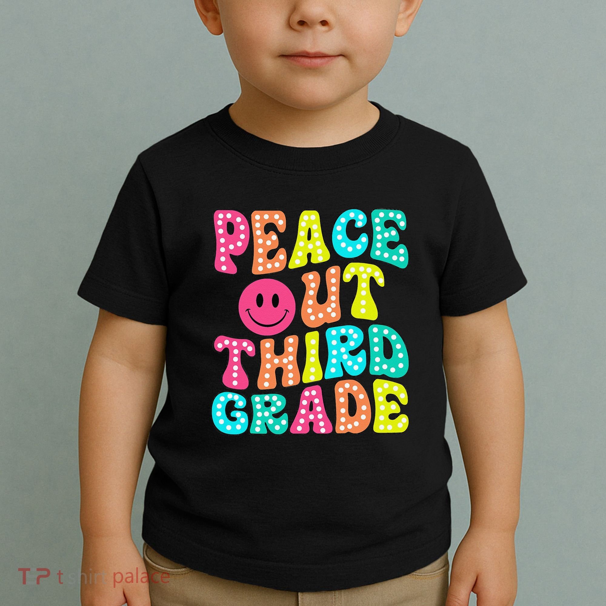 Peace Out Third Grade Last Day Of School 3rd Grade Teacher Toddler T-Shirt
