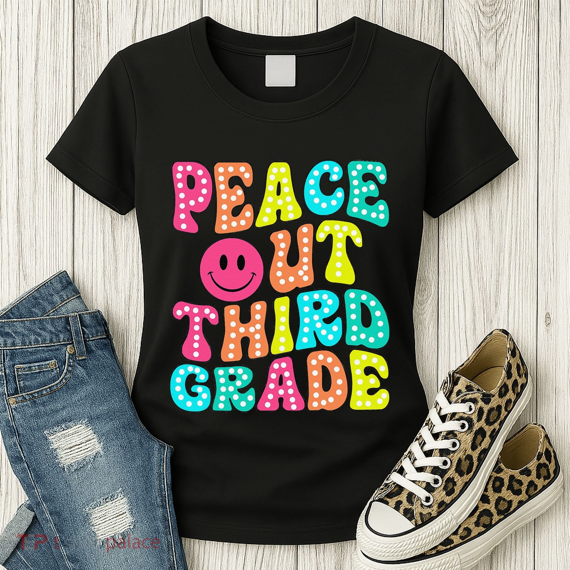 Peace Out Third Grade Last Day Of School 3rd Grade Teacher Women's T-Shirt