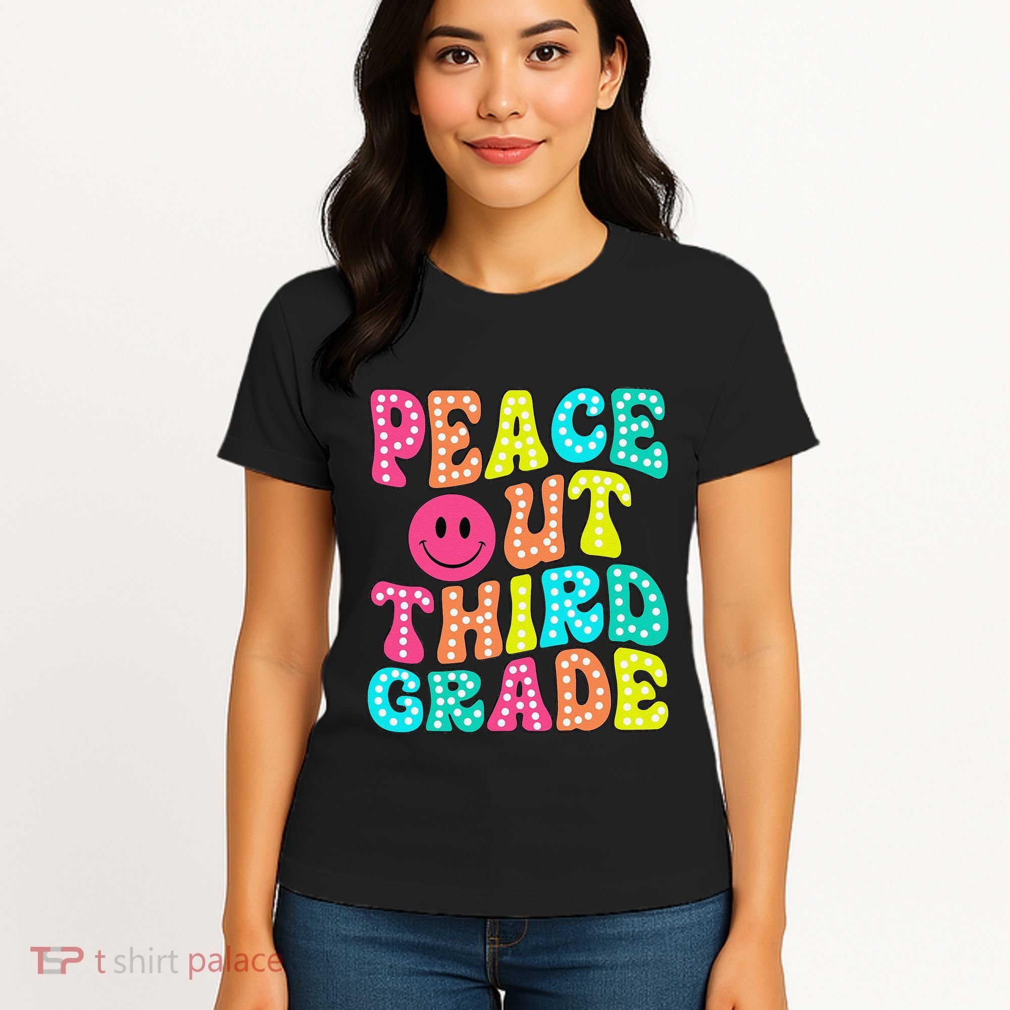 Peace Out Third Grade Last Day Of School 3rd Grade Teacher Women's T-Shirt