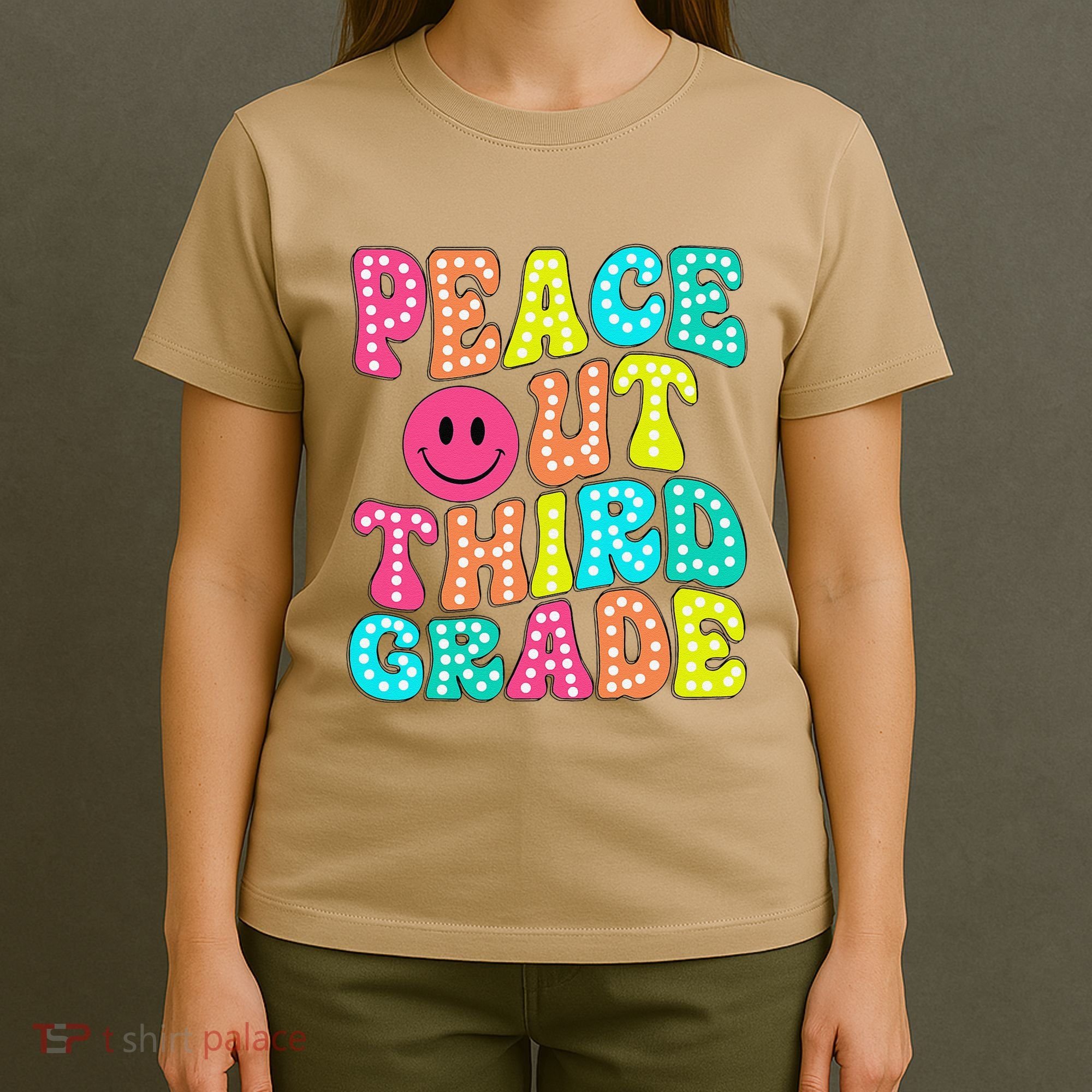 Peace Out Third Grade Last Day Of School 3rd Grade Teacher T-Shirt