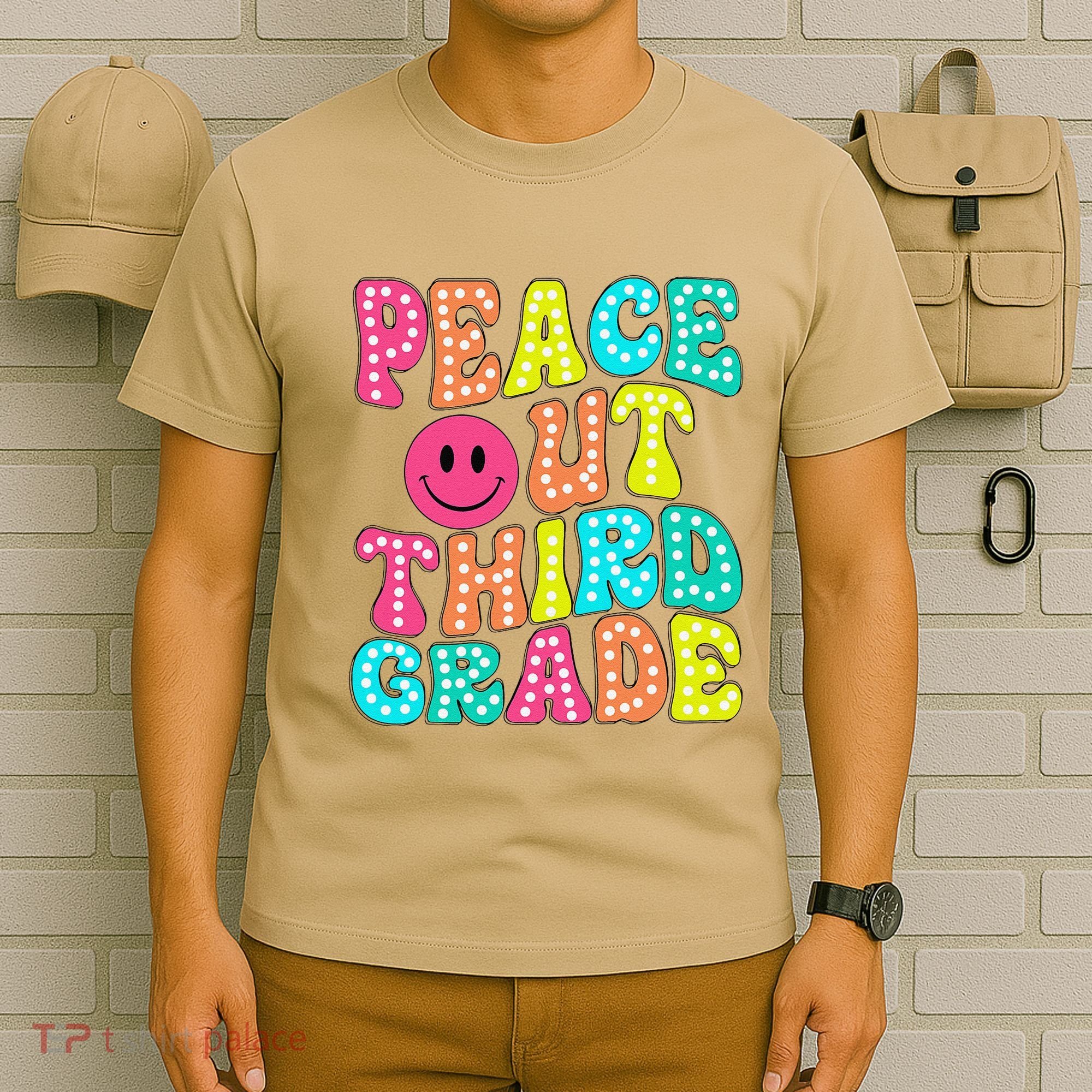 Peace Out Third Grade Last Day Of School 3rd Grade Teacher T-Shirt