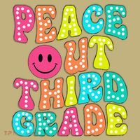Peace Out Third Grade Last Day Of School 3rd Grade Teacher Button thumb 1