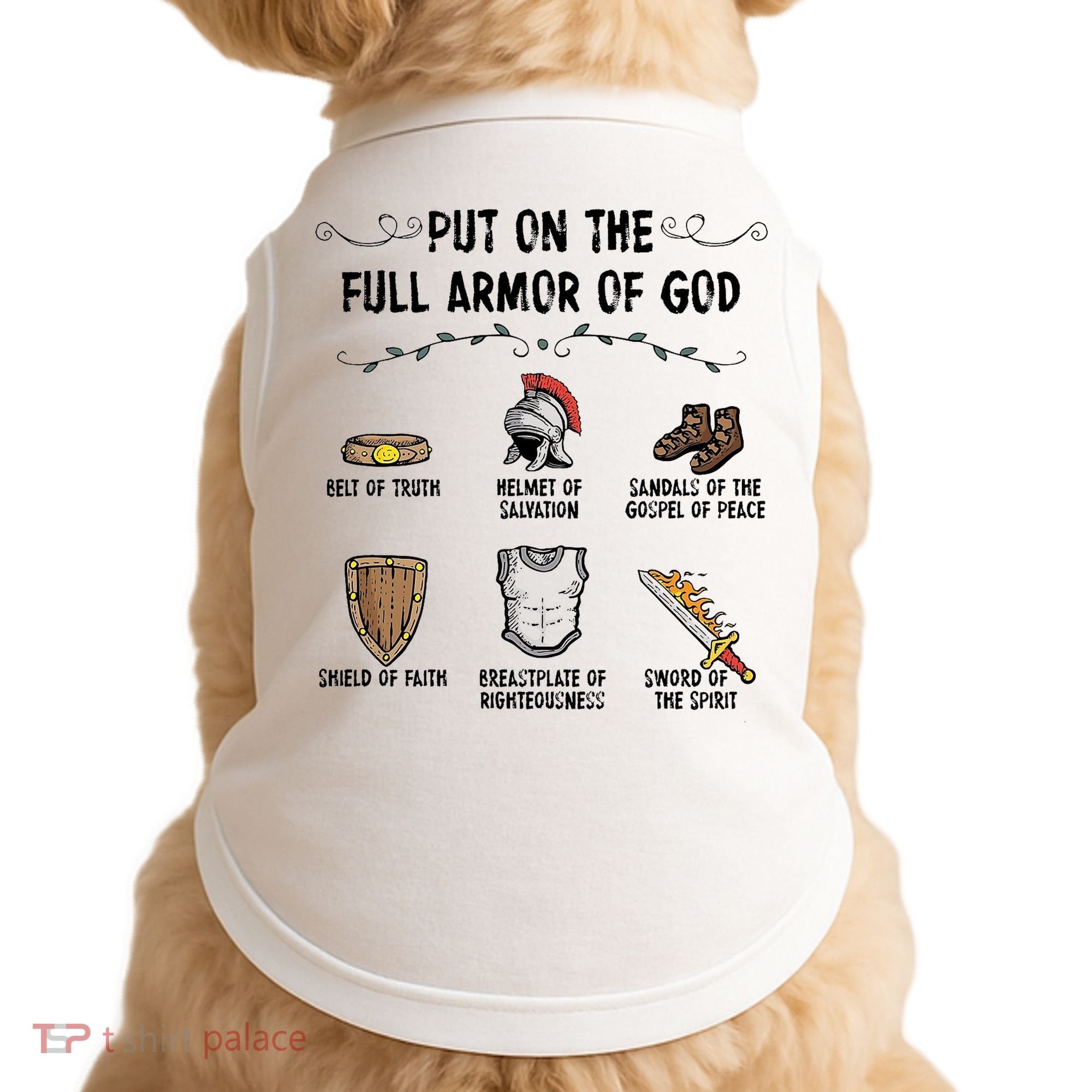 Put On The Full Armor Of God Doggie Tank