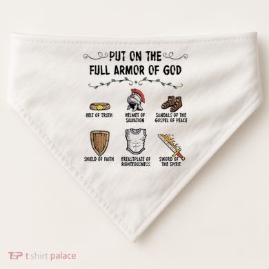 Put On The Full Armor Of God USA-Made Doggie Bandana