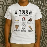 Put On The Full Armor Of God T-Shirt thumb 3