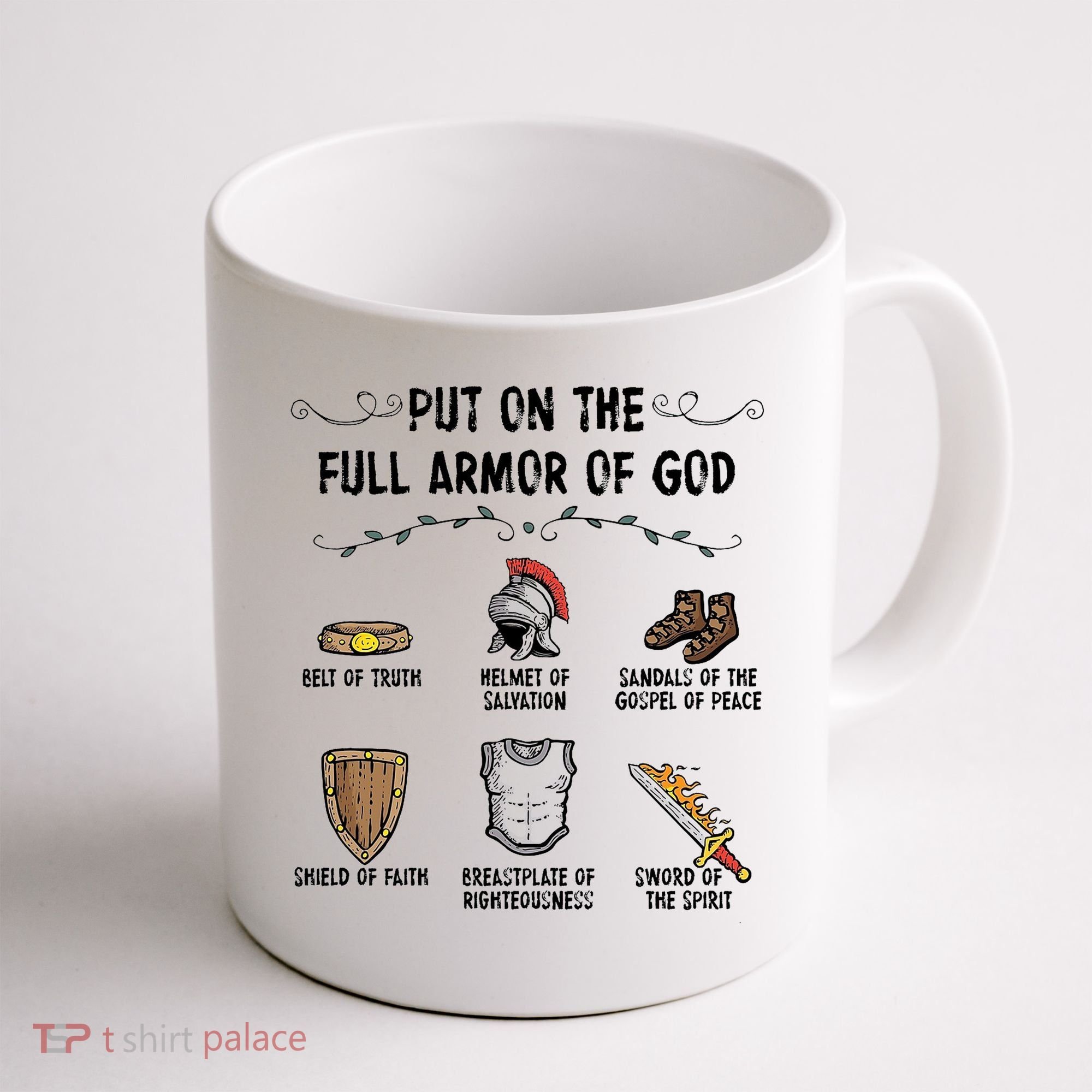 Put On The Full Armor Of God Coffee Mug
