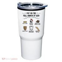 Put On The Full Armor Of God Tumbler thumb 0