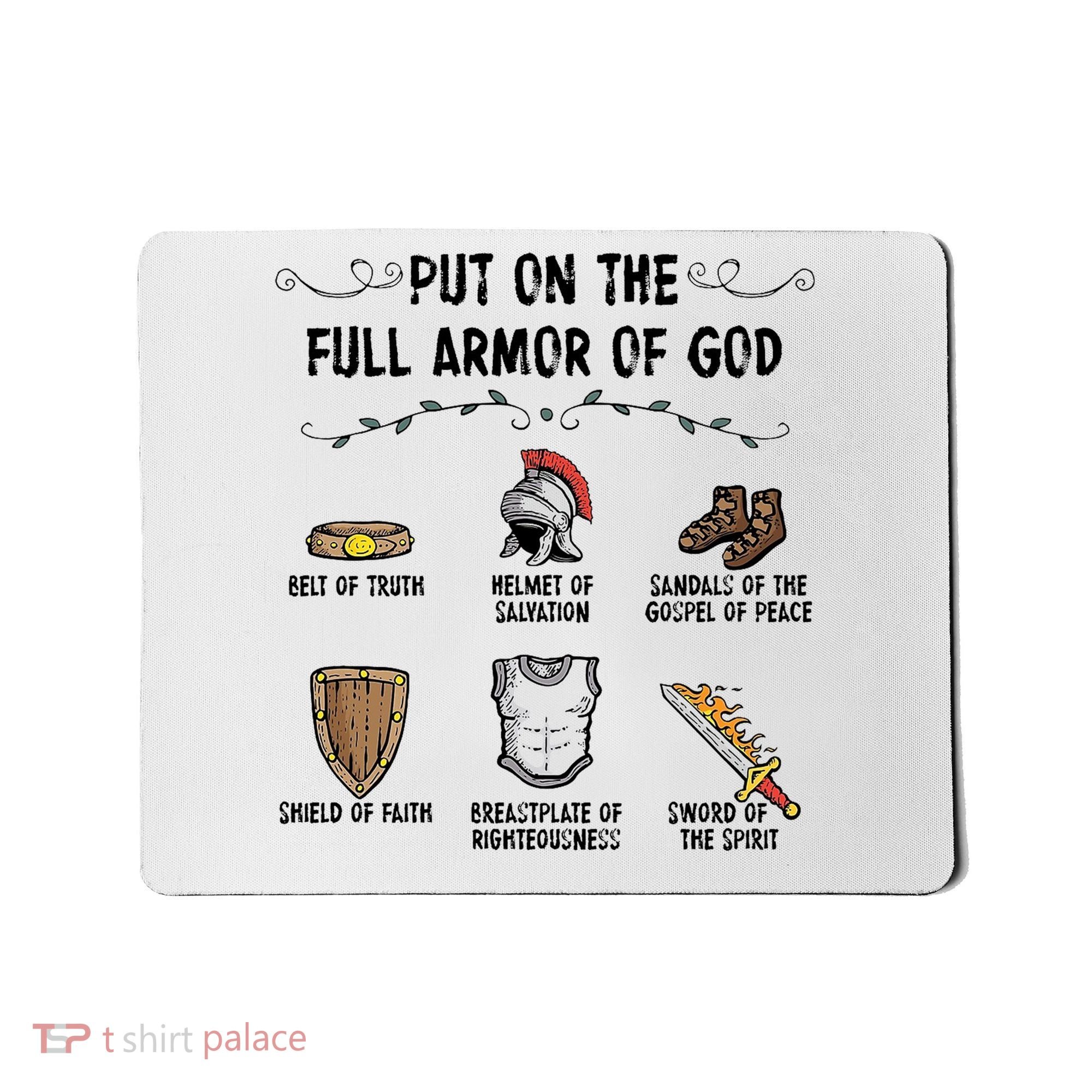 Put On The Full Armor Of God Mousepad