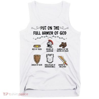 Put On The Full Armor Of God Tank Top