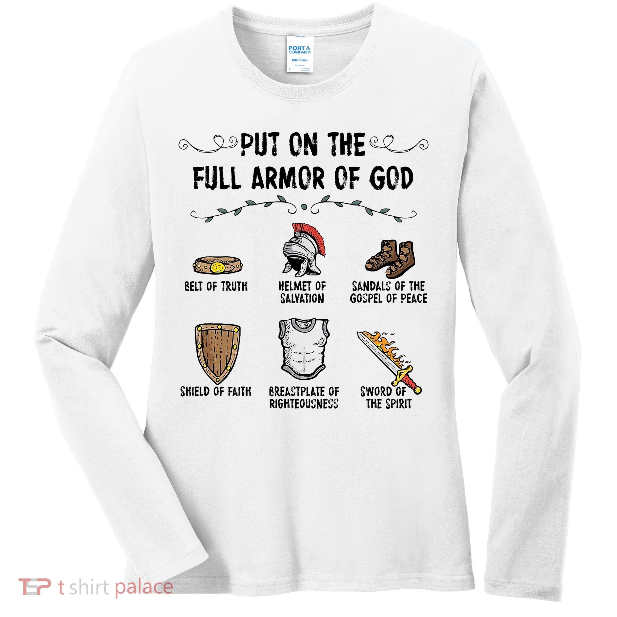 Put On The Full Armor Of God Women's Long Sleeve Shirt