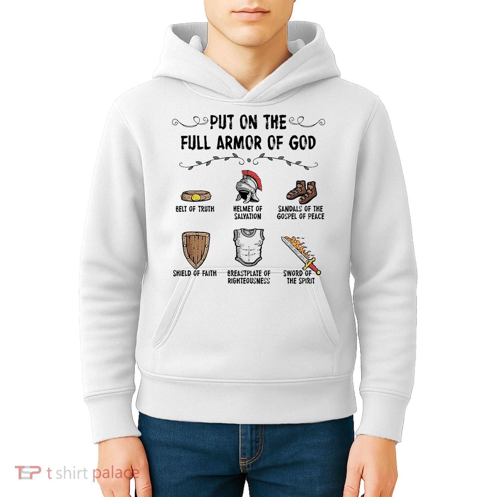Put On The Full Armor Of God Kids Hoodie