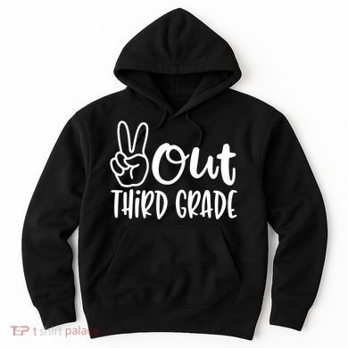 Peace Out Third Grade Last Day of School 3rd Grade Hoodie