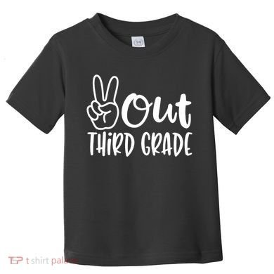 Peace Out Third Grade Last Day of School 3rd Grade Toddler T-Shirt