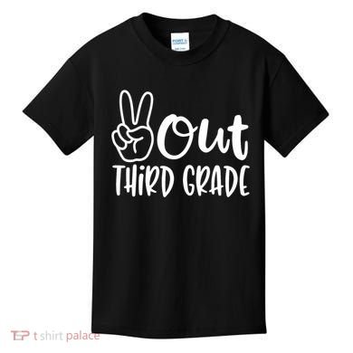 Peace Out Third Grade Last Day of School 3rd Grade Kids T-Shirt