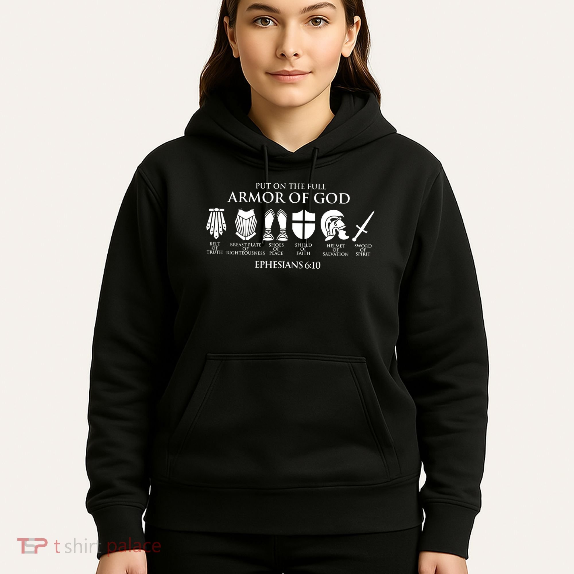 Put On The Full Armor Of God Hoodie