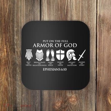 Put On The Full Armor Of God Coaster