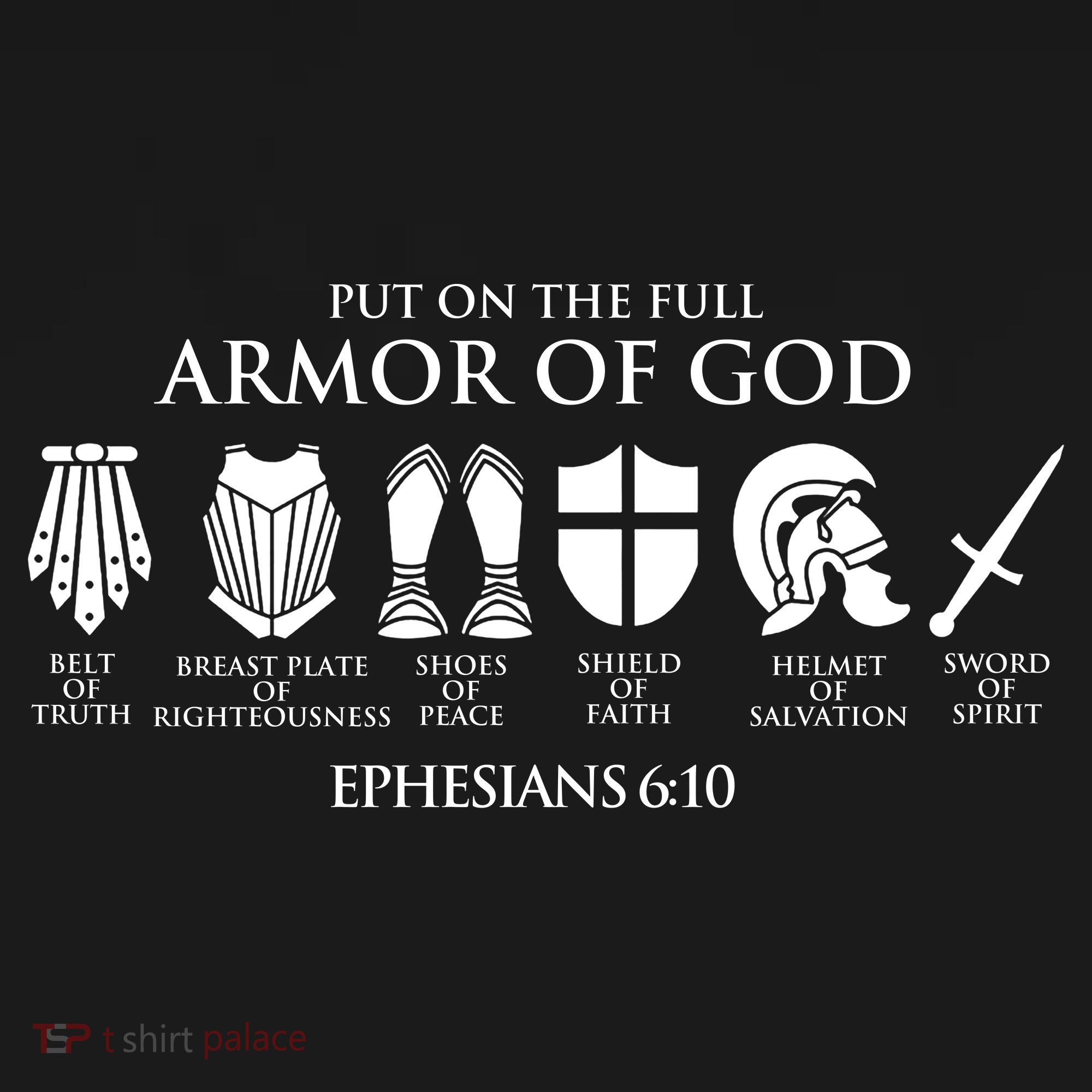 Put On The Full Armor Of God Toddler T-Shirt