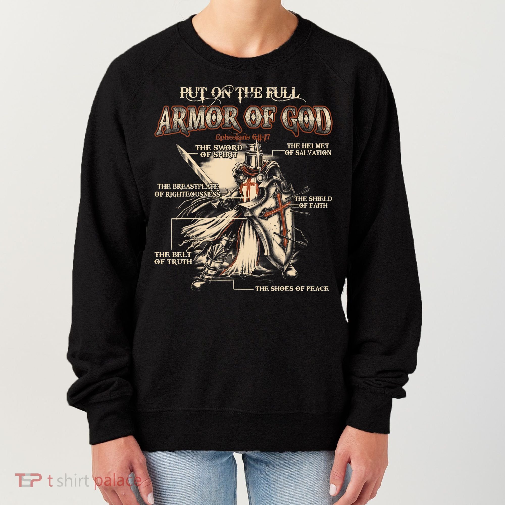 Put On The Full Armor Of God Jesus Women's Sweatshirt