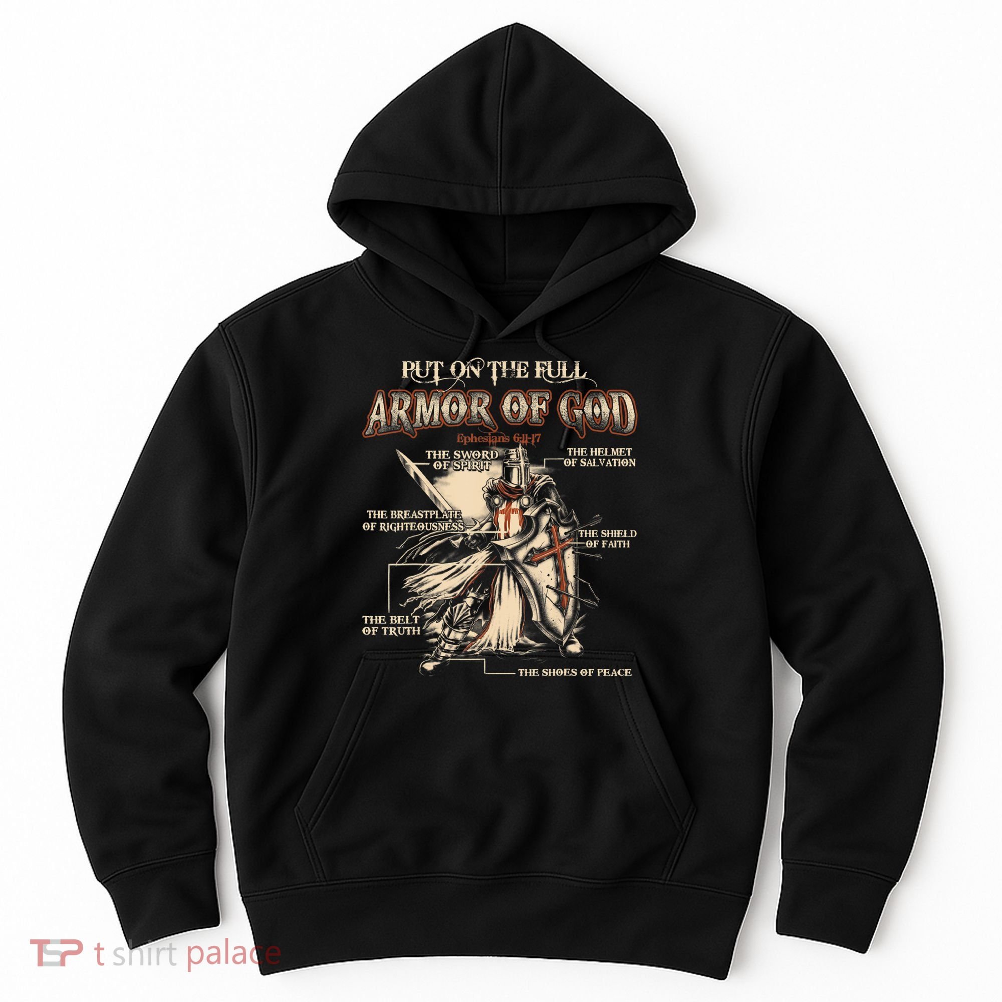 Put On The Full Armor Of God Jesus Hoodie