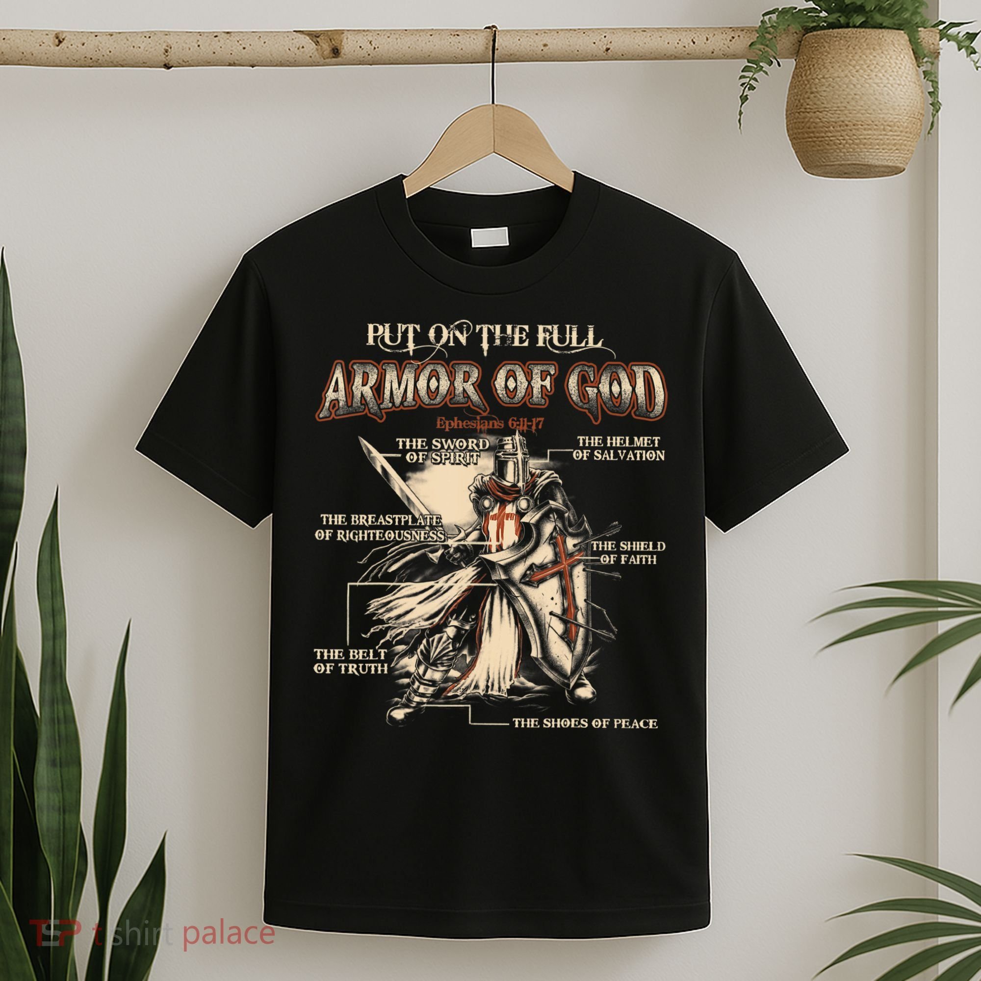 Put On The Full Armor Of God Jesus T-Shirt